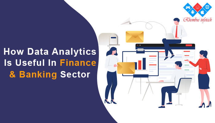 Data-Analytics-Is-Useful-In-Finance-&-Banking-Sector-